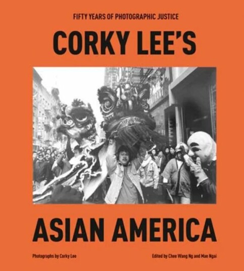 Corky Lee'S Asian America Av Corky Lee, Chee Wang Ng