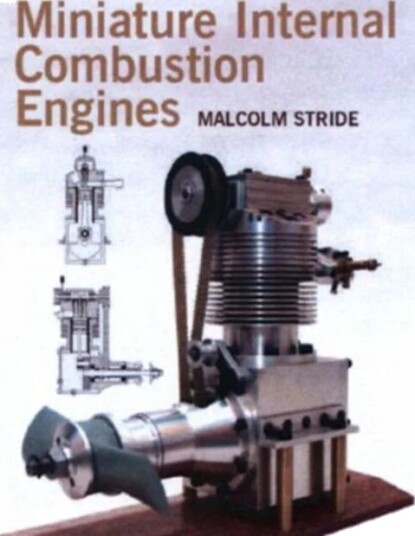 Miniature Internal Combustion Engines Av Malcolm Stride Miniature Internal Combustion Engines Av Malcolm Stride
