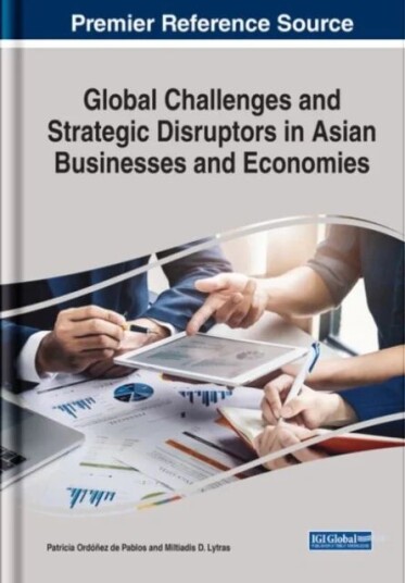 Global Challenges And Strategic Disruptors In Asian Businesses And Economies