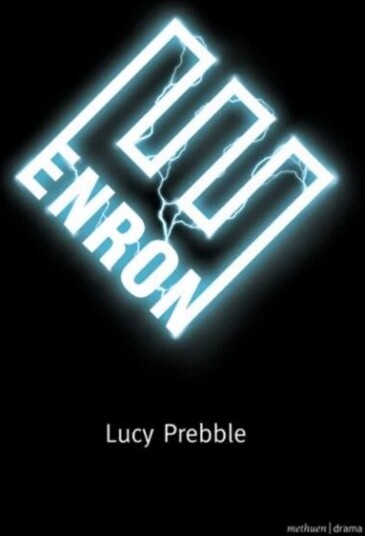Enron Av Lucy Prebble