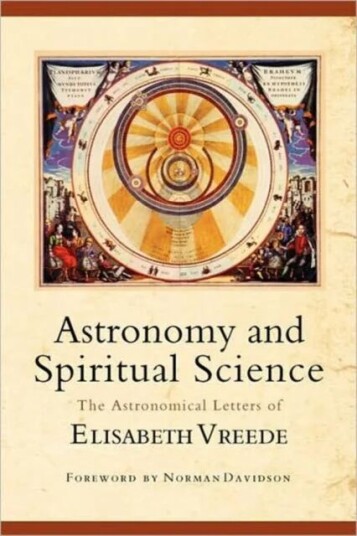 Astronomy And Spiritual Science Av Elizabeth Vreede
