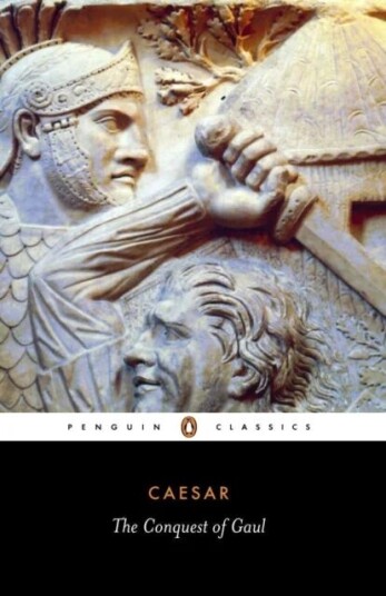 The Conquest Of Gaul Av Julius Caesar