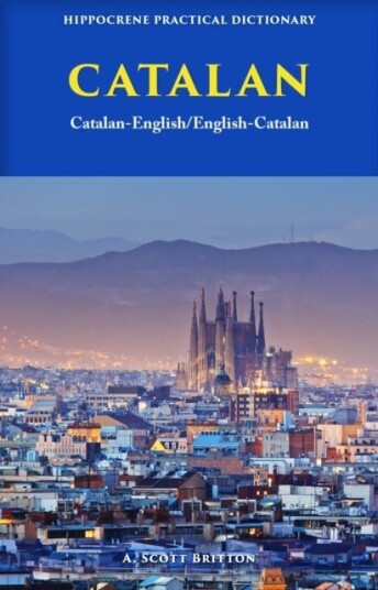Catalan English/ English Catalan Practical Dictionary Catalan English/ English Catalan Practical Dictionary