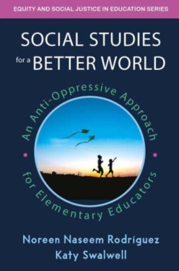 Social Studies For A Better World Av Noreen Naseem Rodriguez, Katy Swalwell