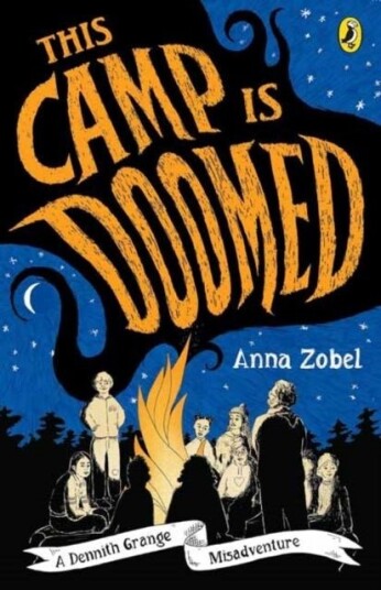 This Camp Is Doomed This Camp Is Doomed