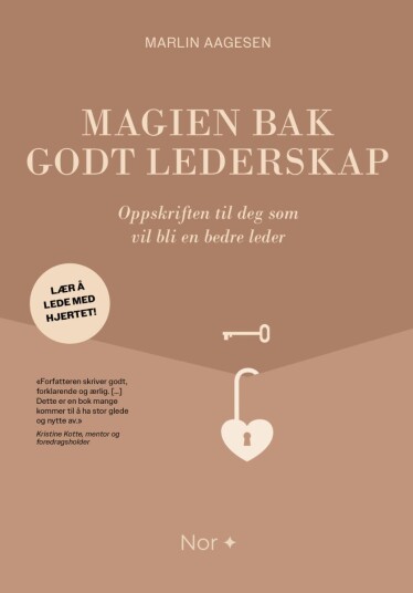 Magien bak godt lederskap Magien bak godt lederskap
