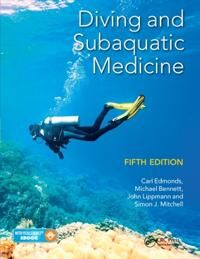 Diving And Subaquatic Medicine Av Carl (Formerly Oic Of The Royal Australian Navy Diving Medical Unit Foundation President Of South Pacific Underwater