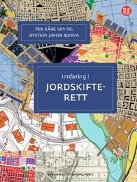 Innføring I Jordskifterett Av Øystein Jakob Bjerva, Per Kåre Sky