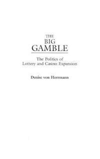 von Herrmann Denise The Big Gamble