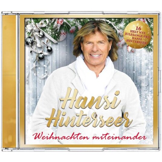 Hansi Hinterseer Weinachten Miteinander CD Hansi Hinterseer Weinachten Miteinander CD