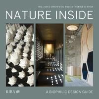 Nature Inside Av William D. Browning, Catherine O. Ryan