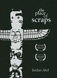 Abel, Jordan The Place of Scraps (0889227888)