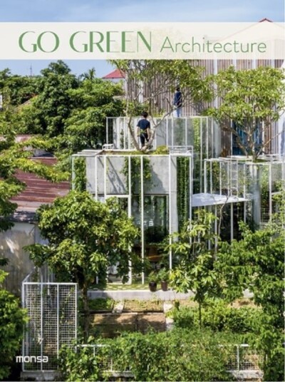 Go Green Architecture Go Green Architecture