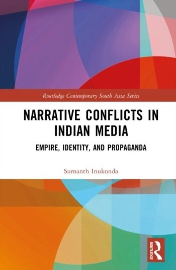 Narrative Conflicts in Indian Media Narrative Conflicts in Indian Media