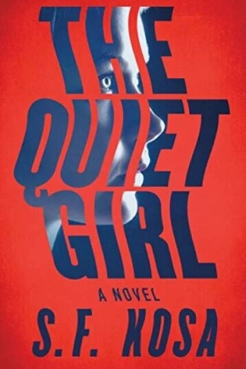 The Quiet Girl av S. F. Kosa