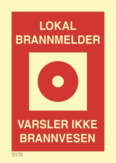 Brannskilt lokal brannmelder 10X14 cm etterlysende 10