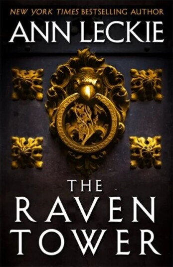 Raven Tower Av Ann Leckie