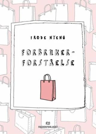 Forbrukerforståelse Av Frode Nyeng