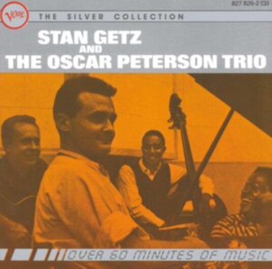 Stan Getz And The Oscar Peterson Trio  Stan Getz And The Oscar Peterson Trio  CD