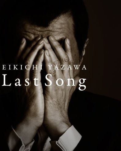 Eikichi Yazawa Last Song CD