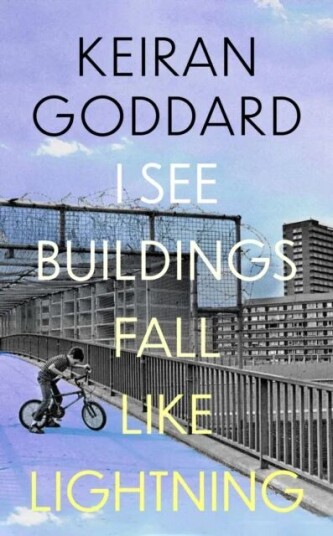 I See Buildings Fall Like Lightning Av Keiran Goddard