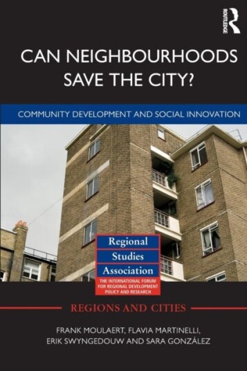 Can Neighbourhoods Save the City? Community Development and Social Innovation