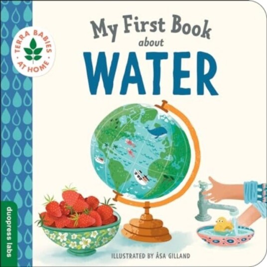 My First Book about Water My First Book about Water