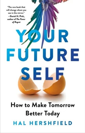 Your Future Self Av Hal Hershfield