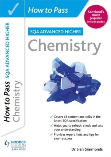 How To Pass Advanced Higher Chemistry Av Dr Sian Simmonds
