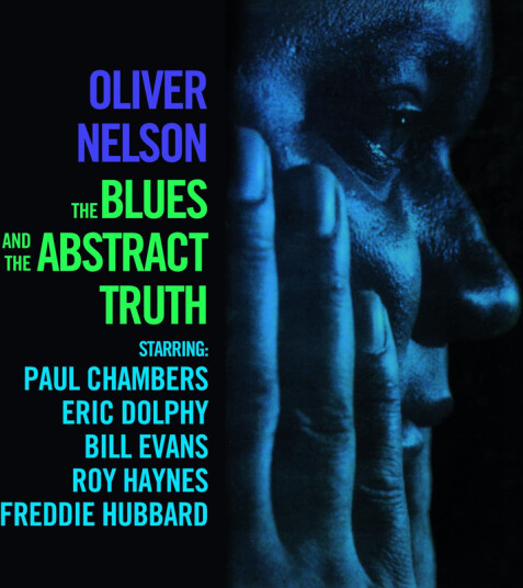 Oliver Nelson Blues & The Abstract Truth CD Oliver Nelson Blues & The Abstract Truth CD