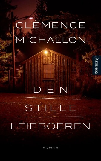 Den Stille Leieboeren Av Clemence Michallon