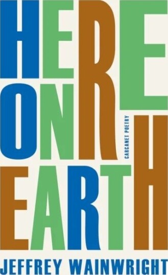 Here On Earth Av Jeffrey Wainwright