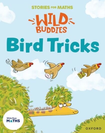 Stories for Maths: Bird Tricks Stories for Maths: Bird Tricks