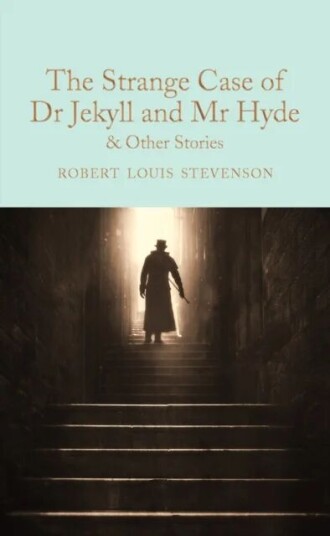 The Strange Case Of Dr Jekyll And Mr Hyde And Other Stories Av Robert Louis Stevenson
