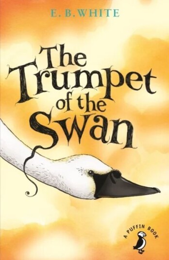 The Trumpet Of The Swan Av E. B. White