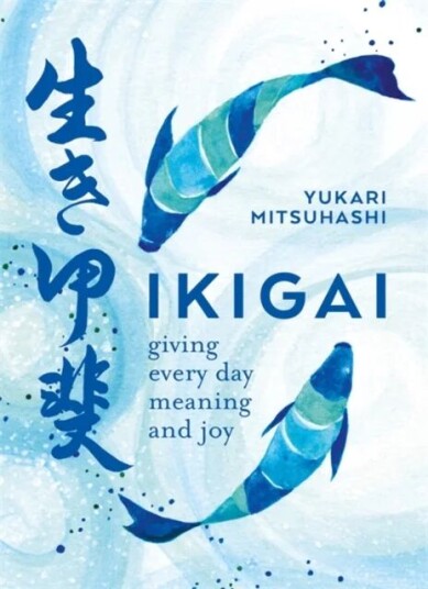 Ikigai Av Yukari Mitsuhashi