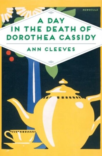 A Day In The Death Of Dorothea Cassidy Av Ann Cleeves