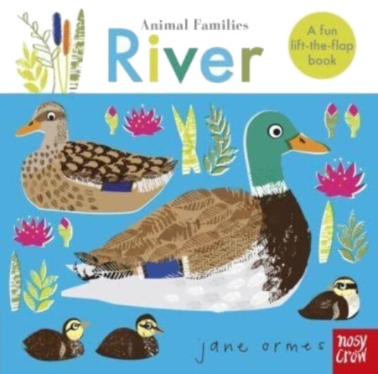 Animal Families: River Animal Families: River