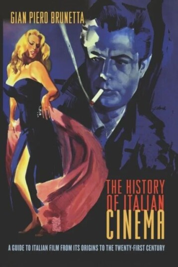 The History Of Italian Cinema Av Gian Piero Brunetta