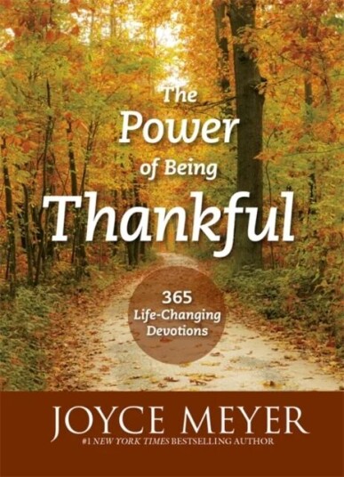 The Power of Being Thankful av Joyce Meyer
