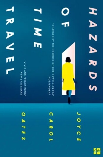 Hazards Of Time Travel Av Joyce Carol Oates