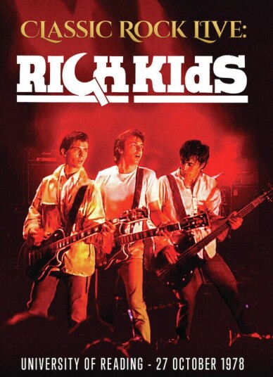 Classic Rock Live: The Rich Kids DVD
