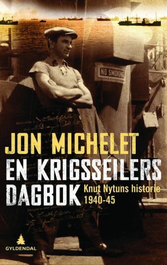 En krigsseilers dagbok av Jon Michelet