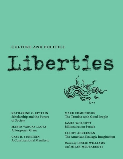 Liberties Journal of Culture and Politics Liberties Journal of Culture and Politics