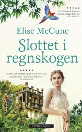 Slottet I Regnskogen Av Elise Mccune