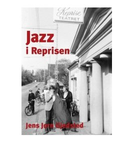 Jazz I Reprisen | Jens Jørn Gjedsted | Språk: Dansk