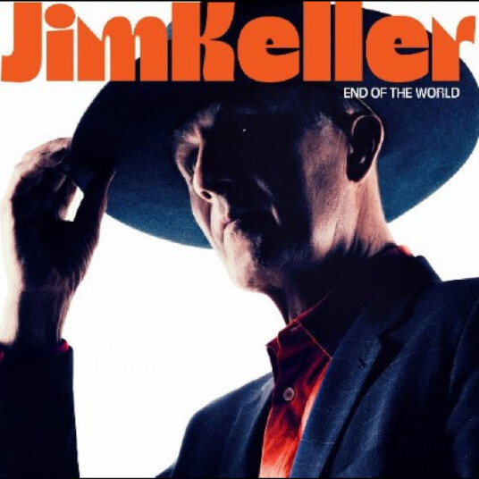 Jim Keller End Of The World CD