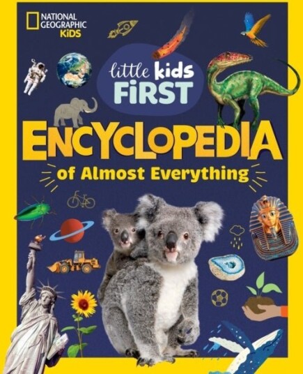 Little Kids First Encyclopedia of Almost Everything
