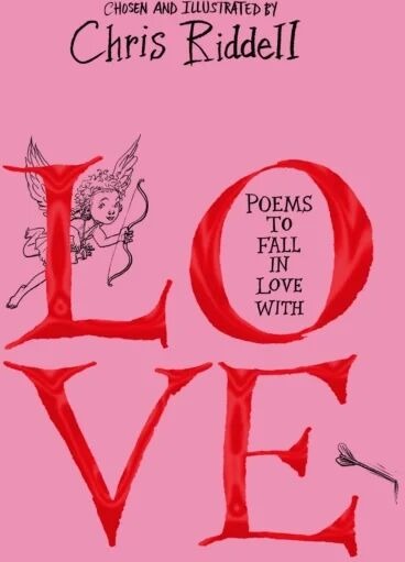 Poems To Fall In Love With Av Chris Riddell