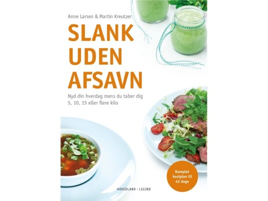 Slank Uden Afsavn | Anne Larsen, Martin Kreutzer | Språk: Dansk